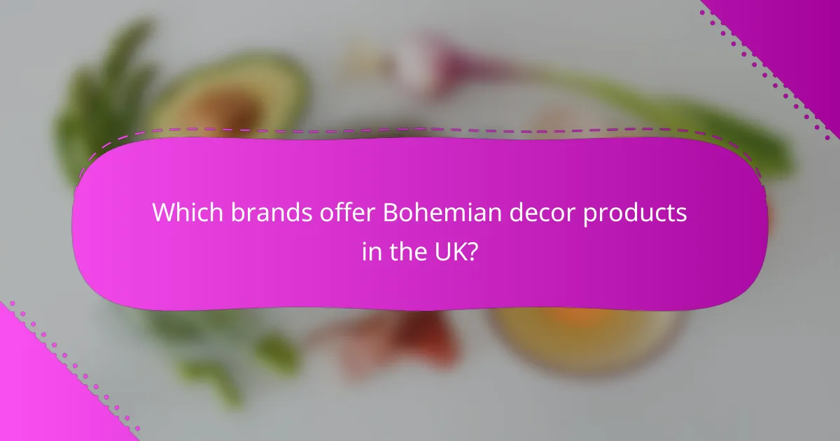 Which brands offer Bohemian decor products in the UK?